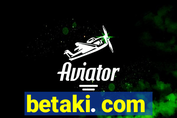 betaki. com